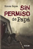 sin permiso de papá (ebook)-9788417037581 sin permiso de papá (ebook)-9788417037581