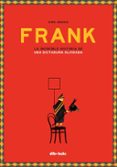 frank (edició en català)-ximo abadia-9788417294281 frank (edició en català)-ximo abadia-9788417294281
