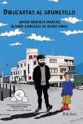 dibucartas al grumetillo-javier brizuela marcos-alvaro gonzalez de aledo linos-9788417334581 dibucartas al grumetillo-javier brizuela marcos-alvaro gonzalez de aledo linos-9788417334581