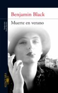 muerte en verano (quirke 4) (ebook)-benjamin black-9788420402581 muerte en verano (quirke 4) (ebook)-benjamin black-9788420402581