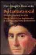 del contrato social; discursos: discurso sobre las ciencias y las artes, discurso sobre el origen y el fundamento de la desigualdad entre los hombres-jean-jacques rousseau-9788420639581 del contrato social; discursos: discurso sobre las ciencias y las artes, discurso sobre el origen y el fundamento de la desigualdad entre los hombres-jean-jacques rousseau-9788420639581