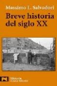 breve historia del siglo xx-maximo l. salvadori-9788420658681 breve historia del siglo xx-maximo l. salvadori-9788420658681