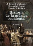 historia de la musica occidental (8ª ed)-donald jay grout-9788420663081 historia de la musica occidental (8ª ed)-donald jay grout-9788420663081