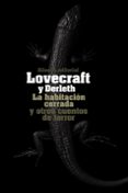 la habitación cerrada y otros cuentos de terror-august derleth-h.p. lovecraft-9788420676081 la habitación cerrada y otros cuentos de terror-august derleth-h.p. lovecraft-9788420676081