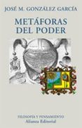 metaforas del poder-jose m. gonzalez garcia-9788420679181 metaforas del poder-jose m. gonzalez garcia-9788420679181