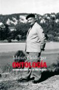ontologia: hermeneutica de la facticidad-martin heidegger-9788420682181 ontologia: hermeneutica de la facticidad-martin heidegger-9788420682181