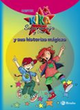 kika superbruja y dani nº15 : sus historias magicas ii-9788421688281 kika superbruja y dani nº15 : sus historias magicas ii-9788421688281