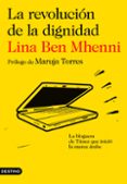 la revolucion de la dignidad-lina ben mhenni-9788423345281 la revolucion de la dignidad-lina ben mhenni-9788423345281