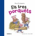 els tres porquets-carles sala i vila-9788424657581 els tres porquets-carles sala i vila-9788424657581