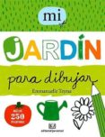 mi jardin para dibujar-emmanuelle teyras-9788426138781 mi jardin para dibujar-emmanuelle teyras-9788426138781