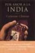 por amor a la india-catherine clement-9788427024281 por amor a la india-catherine clement-9788427024281