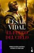 el fuego del cielo-cesar vidal-9788427032781 el fuego del cielo-cesar vidal-9788427032781