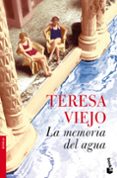 la memoria del agua-teresa viejo-9788427036581 la memoria del agua-teresa viejo-9788427036581