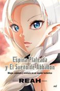 espina plateada y el sueño de abbadon-patricia buigues garcia-9788427044081 espina plateada y el sueño de abbadon-patricia buigues garcia-9788427044081