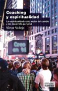 coaching y espiritualidad-victor vallejo viciana-9788427716681 coaching y espiritualidad-victor vallejo viciana-9788427716681