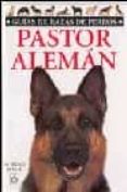 pastor aleman-bruce fogle-9788428210881 pastor aleman-bruce fogle-9788428210881