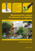 mantenimiento y mejora de elementos no vegetales-fernando gil albert velarde-9788428332781 mantenimiento y mejora de elementos no vegetales-fernando gil albert velarde-9788428332781