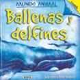 ballenas y delfines (coleccion mundo animal)-9788430569281 ballenas y delfines (coleccion mundo animal)-9788430569281
