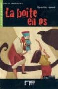 la boîte en os (libro + cd audio)-domitille hatuel-9788431680381 la boîte en os (libro + cd audio)-domitille hatuel-9788431680381