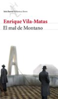 el mal de montano-enrique vila-matas-9788432210181 el mal de montano-enrique vila-matas-9788432210181
