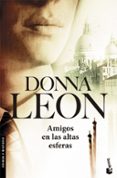 amigos en las altas esferas-donna leon-9788432217081 amigos en las altas esferas-donna leon-9788432217081