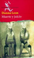 muerte y juicio-donna leon-9788432219481 muerte y juicio-donna leon-9788432219481