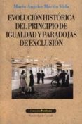 evolucion historica del principio de igualdad y paradojas de excl usion-maria angeles martin vida-9788433830081 evolucion historica del principio de igualdad y paradojas de excl usion-maria angeles martin vida-9788433830081