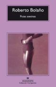 putas asesinas-roberto bolaño-9788433968081 putas asesinas-roberto bolaño-9788433968081