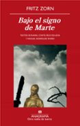 bajo el signo de marte-fritz zorn-9788433975881 bajo el signo de marte-fritz zorn-9788433975881