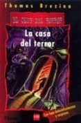 la casa del terror-thomas brezina-9788434870581 la casa del terror-thomas brezina-9788434870581