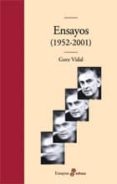 ensayos (1952 - 2001)-gore vidal-9788435008181 ensayos (1952 - 2001)-gore vidal-9788435008181