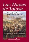 las navas de tolosa-carlos vara-9788435025881 las navas de tolosa-carlos vara-9788435025881