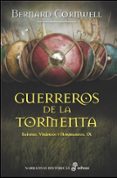 guerreros de la tormenta (sajones, vikingos y normandos ix)-bernard cornwell-9788435063081 guerreros de la tormenta (sajones, vikingos y normandos ix)-bernard cornwell-9788435063081