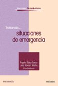 tratando situaciones de emergencia-leila nomen martin-angela sainz-9788436824681 tratando situaciones de emergencia-leila nomen martin-angela sainz-9788436824681