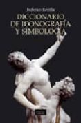 diccionario de iconografia y simbologia-federico revilla-9788437623481 diccionario de iconografia y simbologia-federico revilla-9788437623481