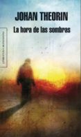 la hora de las sombras-johan theorin-9788439722281 la hora de las sombras-johan theorin-9788439722281