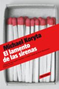 el lamento de las sirenas (detective privado lincoln perry 2) (ebook)-michael koryta-9788439726081 el lamento de las sirenas (detective privado lincoln perry 2) (ebook)-michael koryta-9788439726081