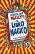 el libro magico-martin handford-9788440676481 el libro magico-martin handford-9788440676481