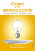 comer con sentido comun-victoria vinuesa-9788441437081 comer con sentido comun-victoria vinuesa-9788441437081