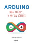 arduino para jovenes y no tan jovenes (ebook)-9788441537781 arduino para jovenes y no tan jovenes (ebook)-9788441537781
