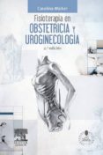 fisioterapia en obstetricia y uroginecologia + studentconsult en español (ebook)-9788445823781 fisioterapia en obstetricia y uroginecologia + studentconsult en español (ebook)-9788445823781