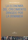 la economia del crecimiento dirigido por la demanda-mark setterfield-9788446021681 la economia del crecimiento dirigido por la demanda-mark setterfield-9788446021681