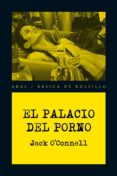 el palacio del porno-jack o´connell-9788446028581 el palacio del porno-jack o´connell-9788446028581