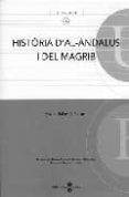 historia d al-andalus i del magrib-xavier ballestin navarro-9788447528981 historia d al-andalus i del magrib-xavier ballestin navarro-9788447528981