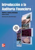 introduccion a la auditoria financiera: teoria y casos practicos-pablo arenas del buey torres-9788448182281 introduccion a la auditoria financiera: teoria y casos practicos-pablo arenas del buey torres-9788448182281
