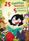 25 cuentos traviesos para leer en 5 minutos (ebook)-9788448844981 25 cuentos traviesos para leer en 5 minutos (ebook)-9788448844981