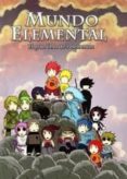mundo elemental: el gran libro de los 5 elementos-jesus (jesulink) garcia-9788461536481 mundo elemental: el gran libro de los 5 elementos-jesus (jesulink) garcia-9788461536481