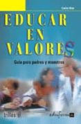 educar en valores: guia para padres y maestros-carlos diaz-9788466541381 educar en valores: guia para padres y maestros-carlos diaz-9788466541381