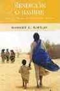 rendicion o hambre: viajes por etiopia, sudan, somalia y eritrea-robert d. kaplan-9788466620581 rendicion o hambre: viajes por etiopia, sudan, somalia y eritrea-robert d. kaplan-9788466620581