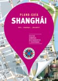 shanghai 2019 (plano-guia)-9788466664981 shanghai 2019 (plano-guia)-9788466664981